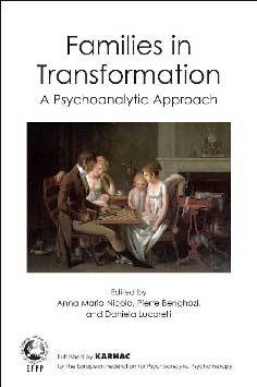 Families in Transformation A Psychoanalytic Approach