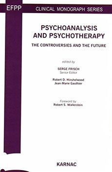 Cover -Psychoanalysis and Psychotherapy The Controversies and the Future